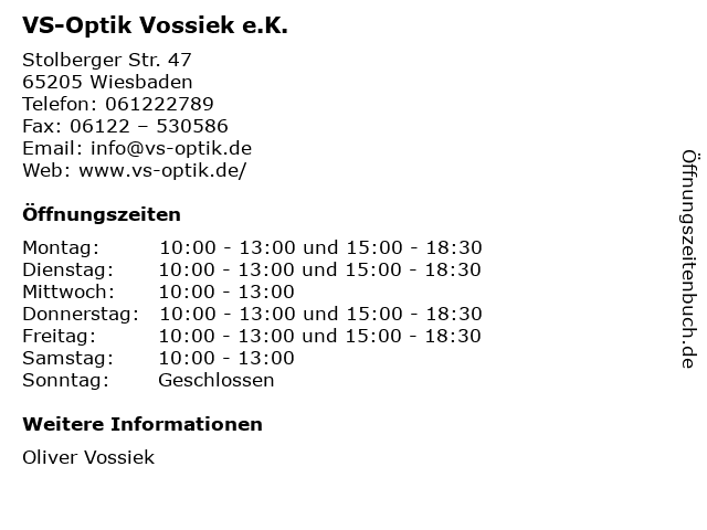 VS-Optik Vossiek e.K. in Wiesbaden: Adresse und Öffnungszeiten