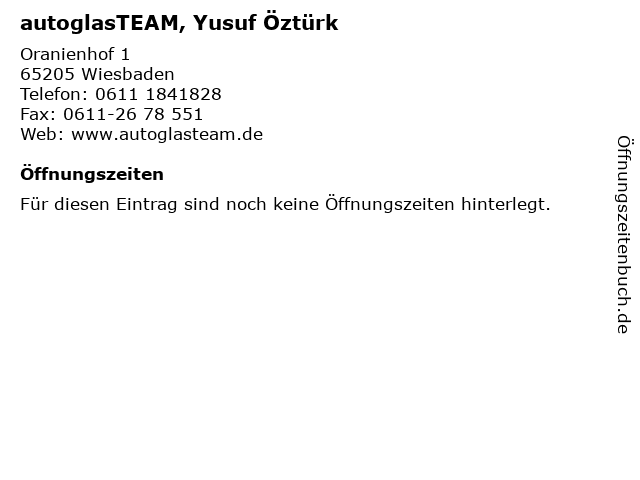 autoglasTEAM, Yusuf Öztürk in Wiesbaden: Adresse und Öffnungszeiten
