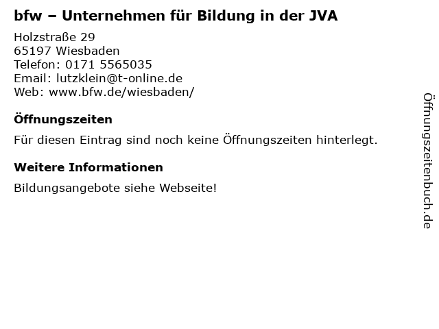 bfw – Unternehmen für Bildung in der JVA in Wiesbaden: Adresse und Öffnungszeiten