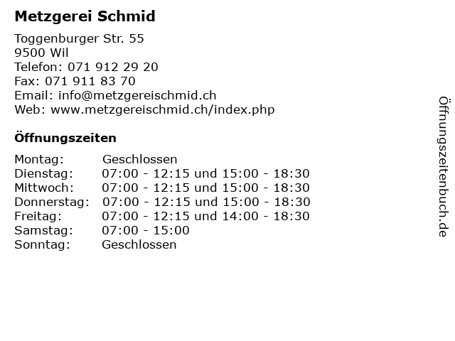 Metzgerei Schmid in Wil: Adresse und Öffnungszeiten