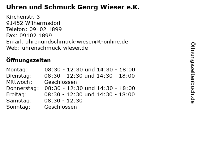 Uhren und Schmuck Georg Wieser e.K. in Wilhermsdorf: Adresse und Öffnungszeiten