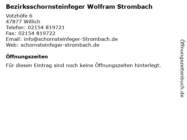 Bezirksschornsteinfeger Wolfram Strombach in Willich: Adresse und Öffnungszeiten