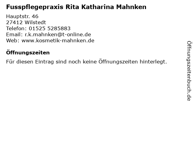 Fusspflegepraxis Rita Katharina Mahnken in Wilstedt: Adresse und Öffnungszeiten