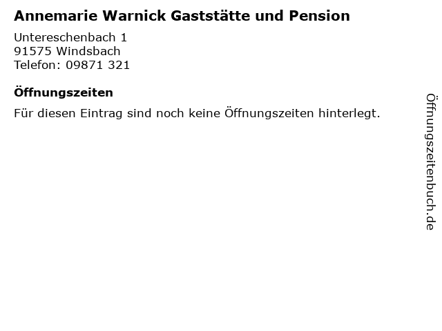 Annemarie Warnick Gaststätte und Pension in Windsbach: Adresse und Öffnungszeiten