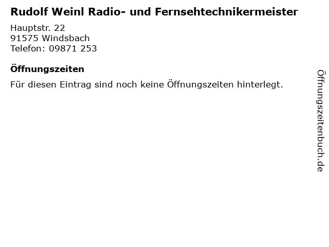 Rudolf Weinl Radio- und Fernsehtechnikermeister in Windsbach: Adresse und Öffnungszeiten