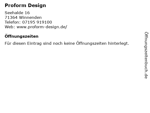 Proform Design in Winnenden: Adresse und Öffnungszeiten