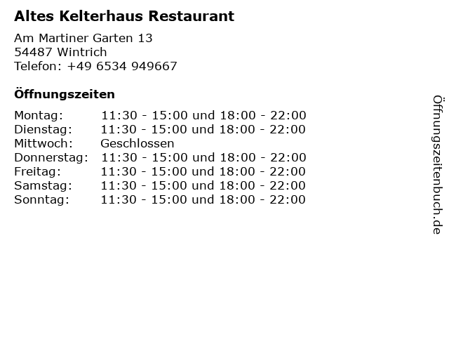Altes Kelterhaus Restaurant in Wintrich: Adresse und Öffnungszeiten