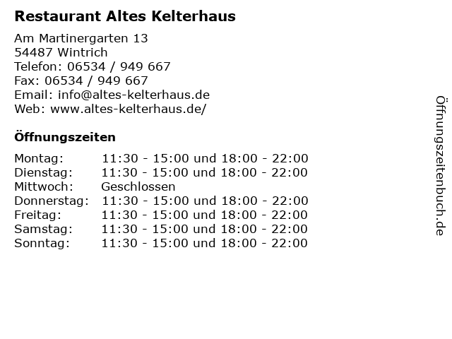 Restaurant Altes Kelterhaus in Wintrich: Adresse und Öffnungszeiten