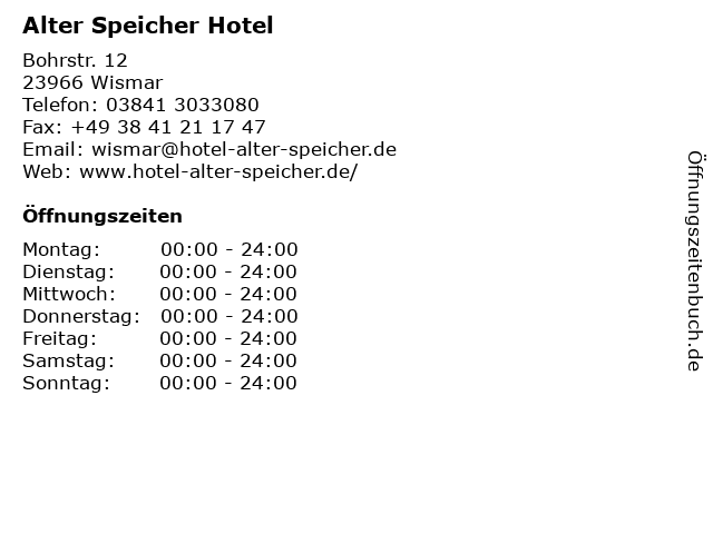 Alter Speicher Hotel in Wismar: Adresse und Öffnungszeiten