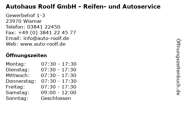 Autohaus Roolf GmbH - Reifen- und Autoservice in Wismar: Adresse und Öffnungszeiten