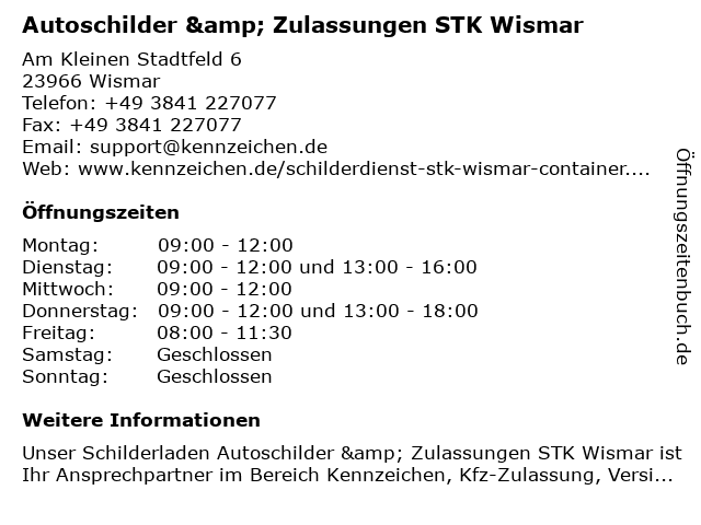 Autoschilder & Zulassungen STK Wismar in Wismar: Adresse und Öffnungszeiten