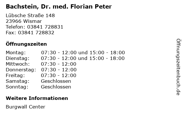 Bachstein, Dr. med. Florian Peter in Wismar: Adresse und Öffnungszeiten