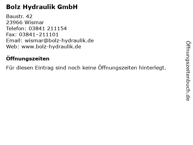 Bolz Hydraulik GmbH in Wismar: Adresse und Öffnungszeiten