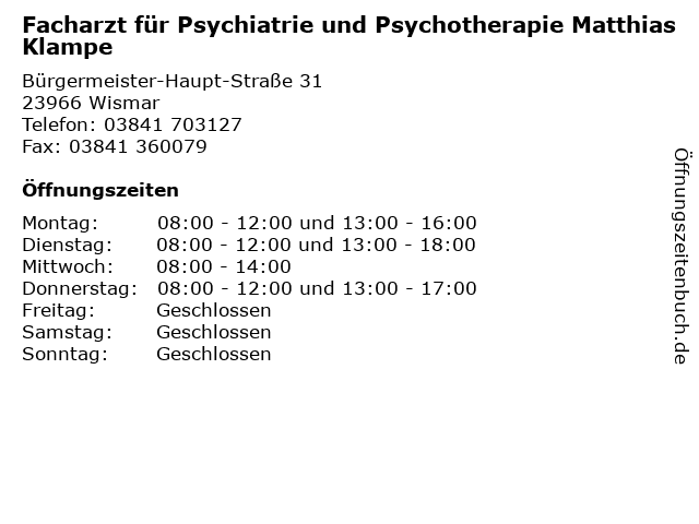 Facharzt für Psychiatrie und Psychotherapie Matthias Klampe in Wismar: Adresse und Öffnungszeiten