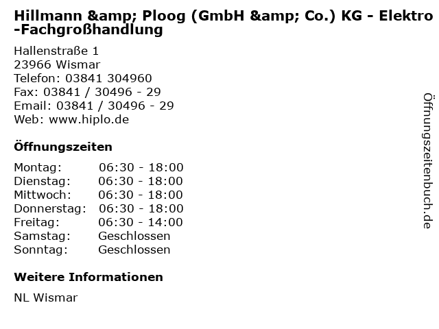 Hillmann & Ploog (GmbH & Co.) KG - Elektro-Fachgroßhandlung in Wismar: Adresse und Öffnungszeiten