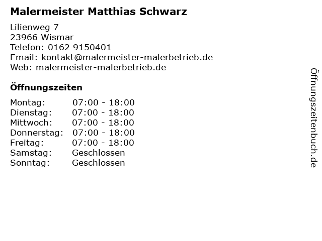 Malermeister Matthias Schwarz in Wismar: Adresse und Öffnungszeiten