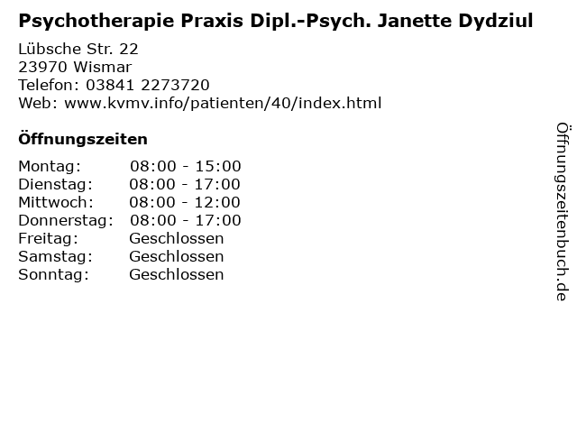 Psychotherapie Praxis Dipl.-Psych. Janette Dydziul in Wismar: Adresse und Öffnungszeiten
