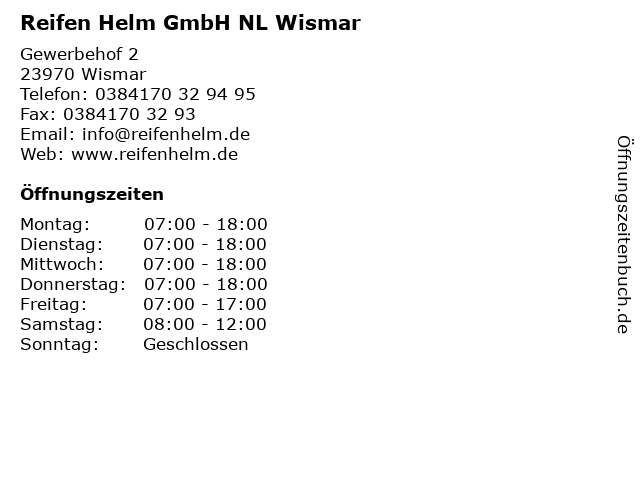 Reifen Helm GmbH NL Wismar in Wismar: Adresse und Öffnungszeiten