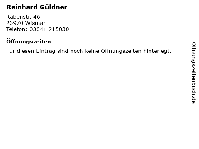 Reinhard Güldner in Wismar: Adresse und Öffnungszeiten