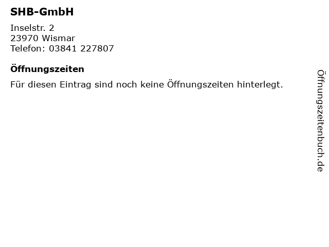 SHB-GmbH in Wismar: Adresse und Öffnungszeiten