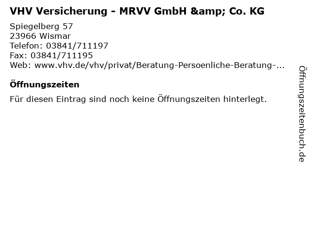 VHV Versicherung - MRVV GmbH & Co. KG in Wismar: Adresse und Öffnungszeiten