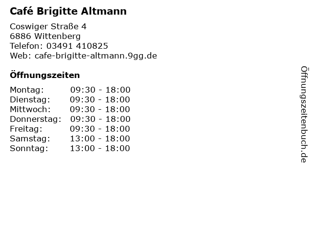 Café Brigitte Altmann in Wittenberg: Adresse und Öffnungszeiten