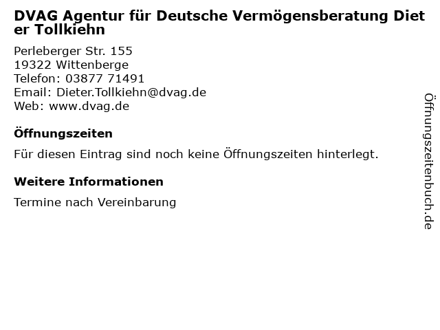 DVAG Agentur für Deutsche Vermögensberatung Dieter Tollkiehn in Wittenberge: Adresse und Öffnungszeiten