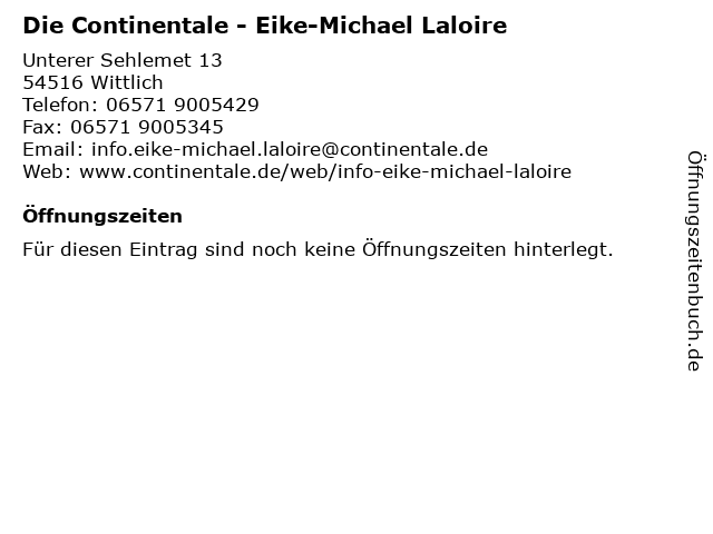 Die Continentale - Eike-Michael Laloire in Wittlich: Adresse und Öffnungszeiten