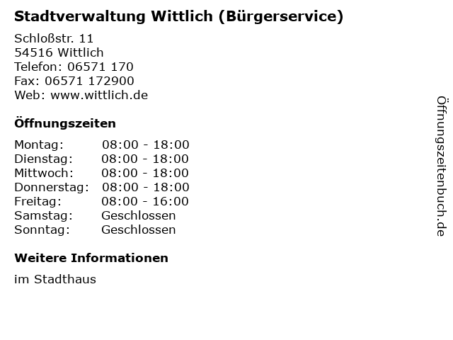 Stadtverwaltung Wittlich (Bürgerservice) in Wittlich: Adresse und Öffnungszeiten