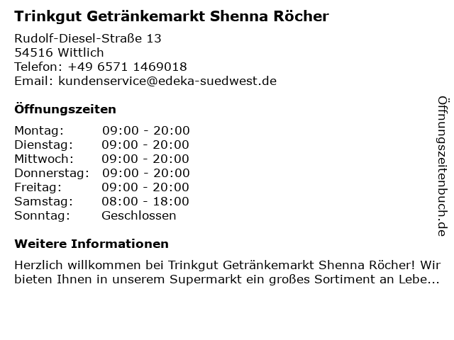 Trinkgut Getränkemarkt Shenna Röcher in Wittlich: Adresse und Öffnungszeiten