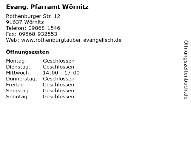 Evang. Pfarramt Wörnitz in Wörnitz: Adresse und Öffnungszeiten