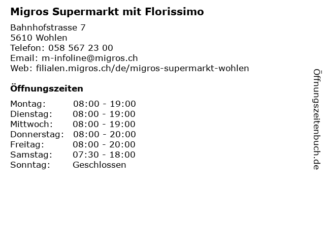 Migros Supermarkt mit Florissimo in Wohlen: Adresse und Öffnungszeiten