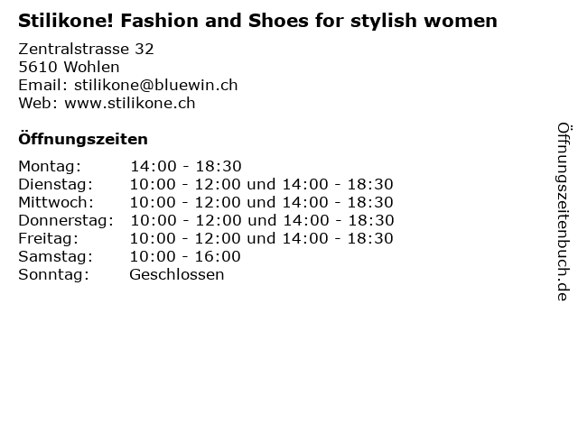 Stilikone! Fashion and Shoes for stylish women in Wohlen: Adresse und Öffnungszeiten