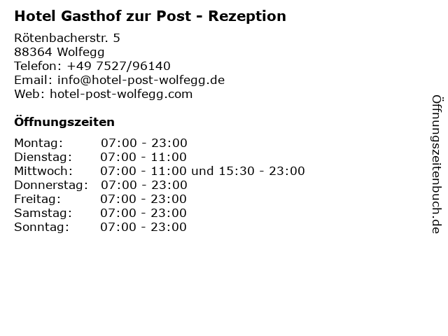 Hotel Gasthof zur Post - Rezeption in Wolfegg: Adresse und Öffnungszeiten