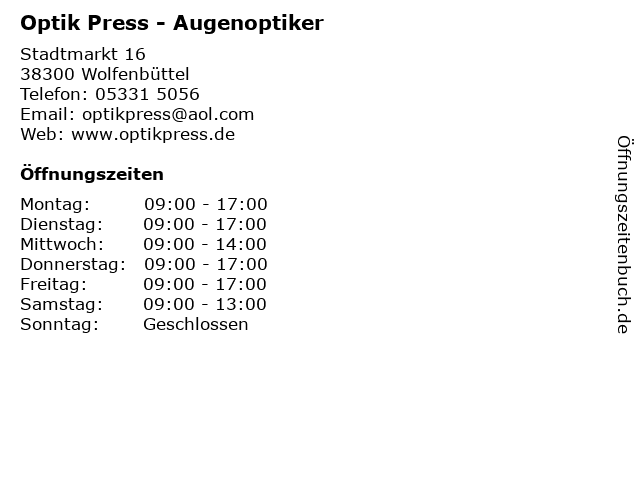 Optik Press - Augenoptiker in Wolfenbüttel: Adresse und Öffnungszeiten