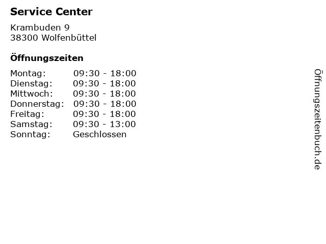 Service Center in Wolfenbüttel: Adresse und Öffnungszeiten