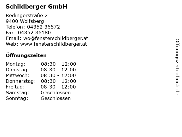 Schildberger GmbH in Wolfsberg: Adresse und Öffnungszeiten