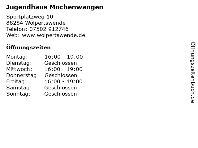 Jugendhaus Mochenwangen in Wolpertswende: Adresse und Öffnungszeiten