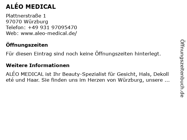 ALÉO MEDICAL in Würzburg: Adresse und Öffnungszeiten