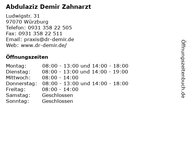 Abdulaziz Demir Zahnarzt in Würzburg: Adresse und Öffnungszeiten