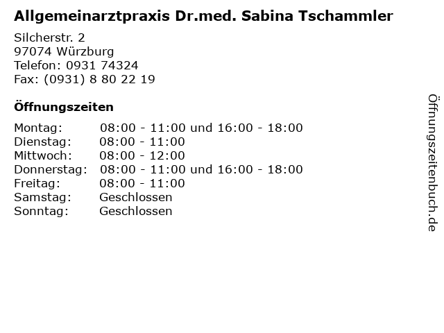 Allgemeinarztpraxis Dr.med. Sabina Tschammler in Würzburg: Adresse und Öffnungszeiten