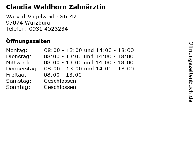 Claudia Waldhorn Zahnärztin in Würzburg: Adresse und Öffnungszeiten