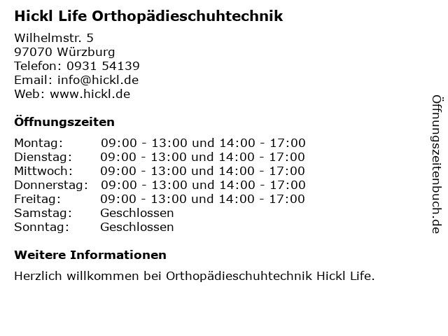 Hickl Life Orthopädieschuhtechnik in Würzburg: Adresse und Öffnungszeiten
