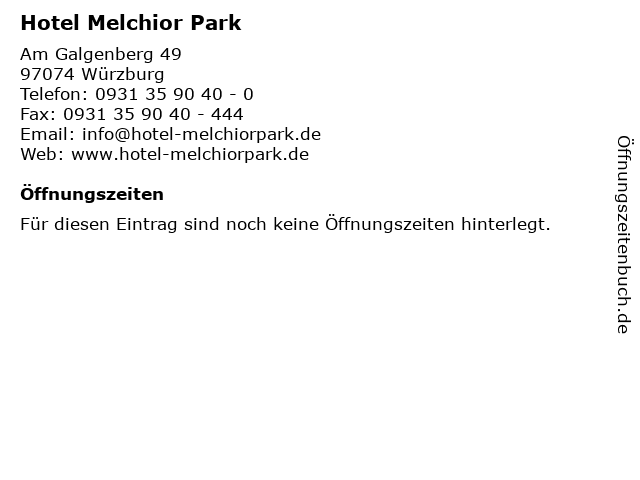 Hotel Melchior Park in Würzburg: Adresse und Öffnungszeiten