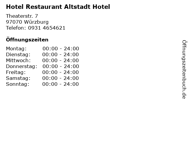 Hotel Restaurant Altstadt Hotel in Würzburg: Adresse und Öffnungszeiten