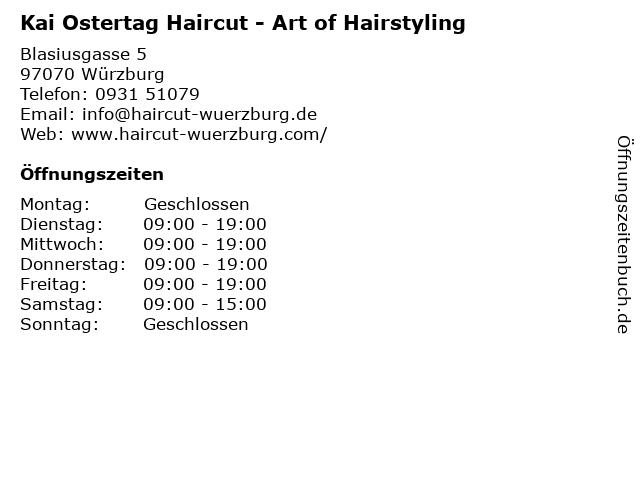 Kai Ostertag Haircut - Art of Hairstyling in Würzburg: Adresse und Öffnungszeiten