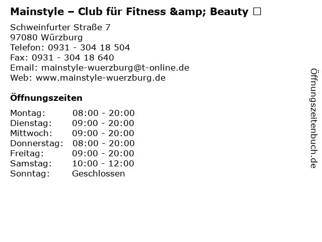 Mainstyle – Club für Fitness & Beauty   in Würzburg: Adresse und Öffnungszeiten