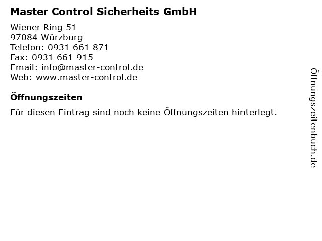 Master Control Sicherheits GmbH in Würzburg: Adresse und Öffnungszeiten
