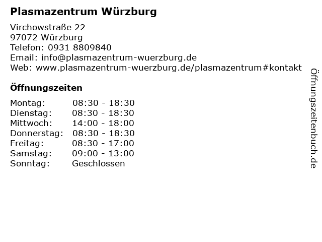 ᐅ Offnungszeiten Plasmazentrum Wurzburg Virchowstrasse 22 In Wurzburg