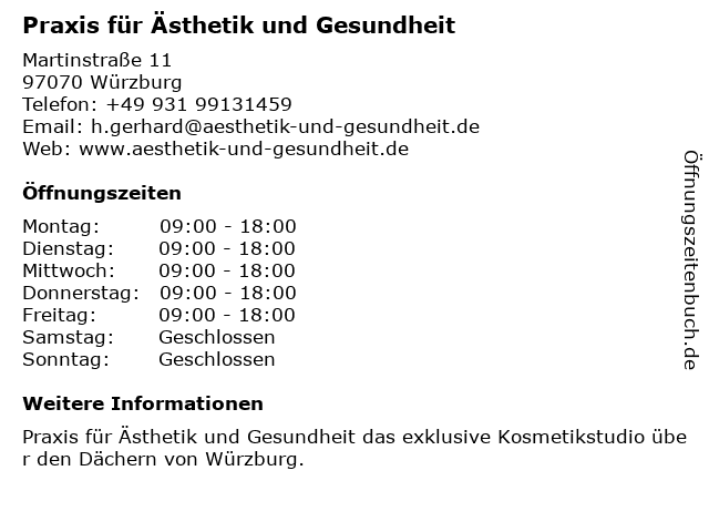 Praxis für Ästhetik und Gesundheit in Würzburg: Adresse und Öffnungszeiten